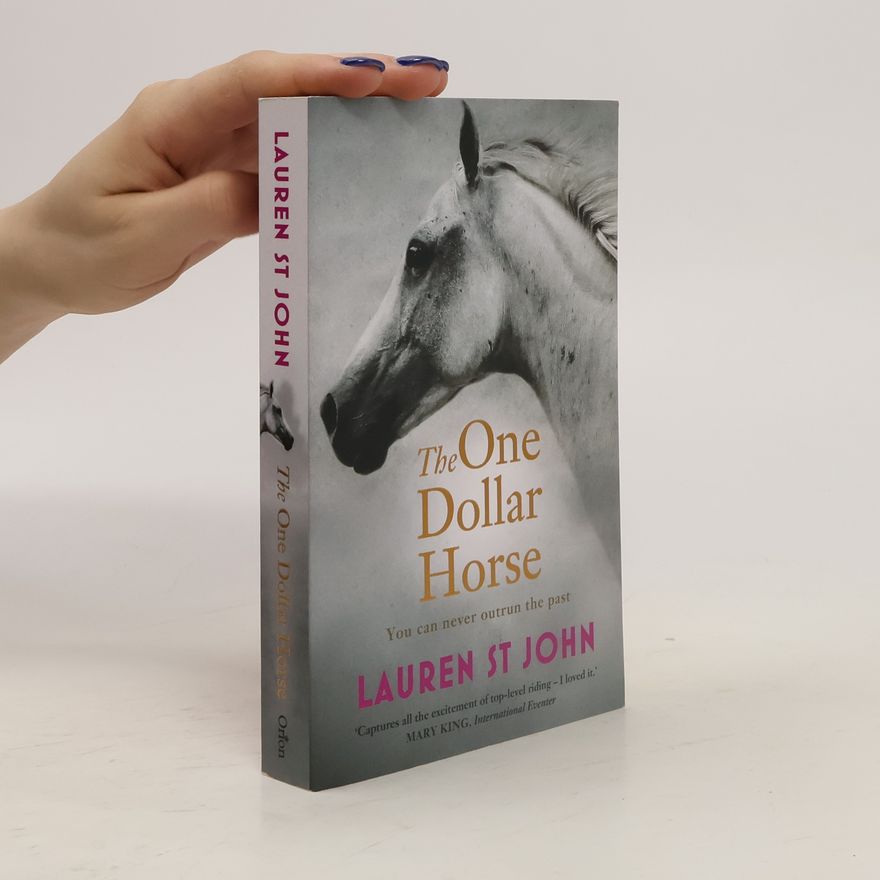 Lauren St. John The One Dollar Horse