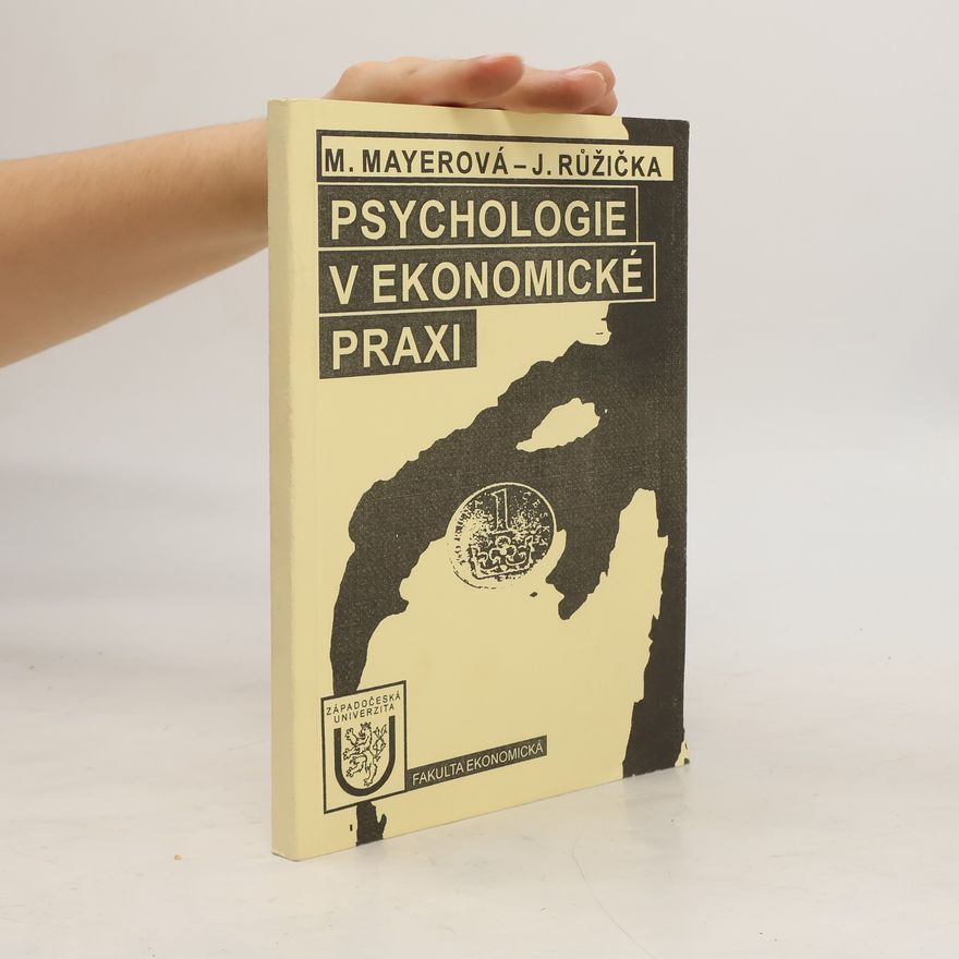 Marie Mayerová Psychologie v ekonomické praxi