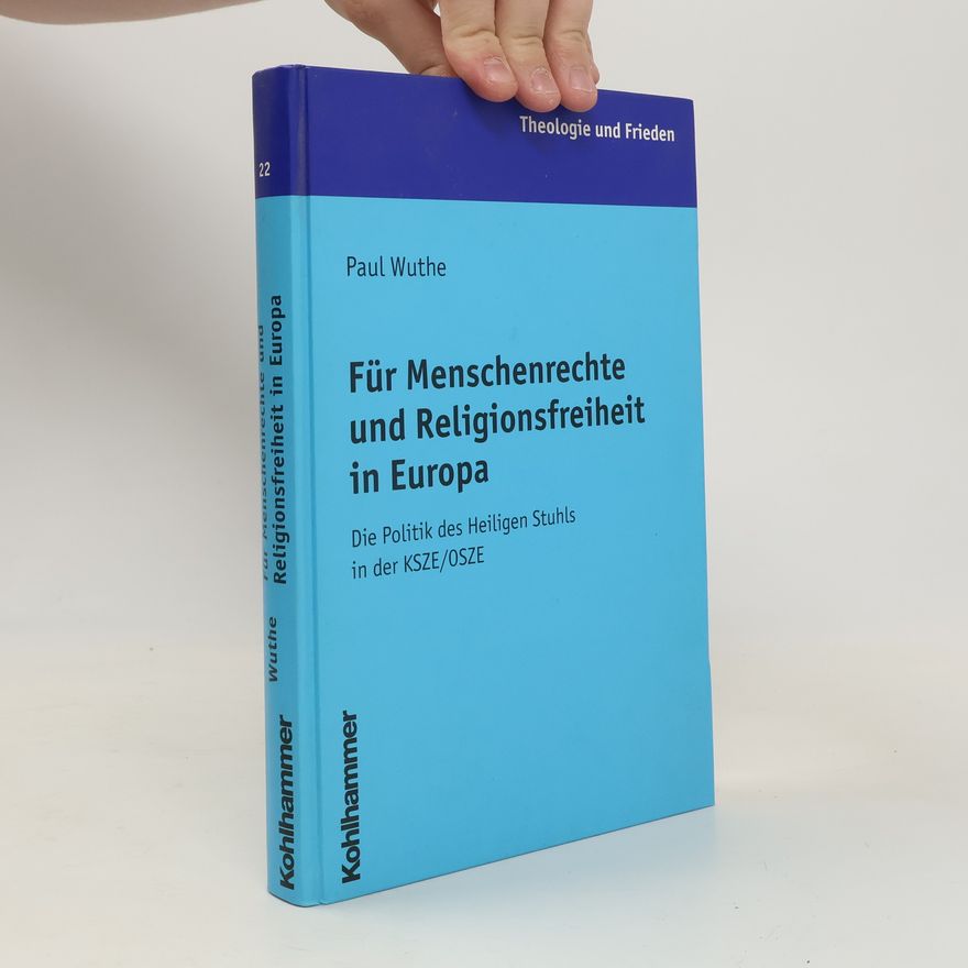 Paul Wuthe Für Menschenrechte und Religionsfreiheit in Europa