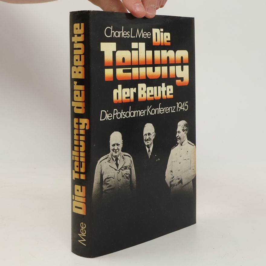 Charles L. Mee Die Teilung der Beute