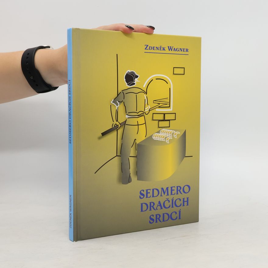 Zdeněk Wagner Sedmero dračích srdcí