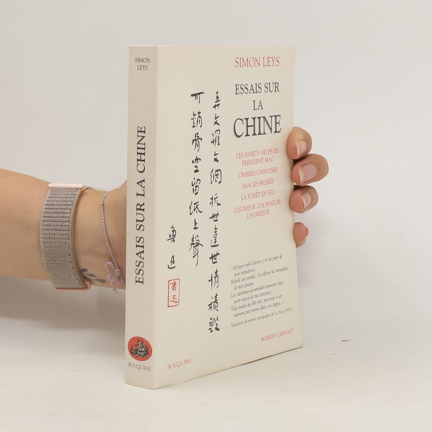 Simon Leys Essais sur la Chine