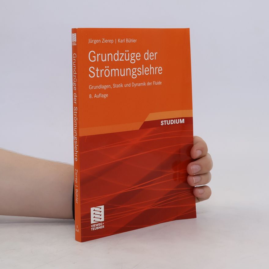 Jürgen Zierep Grundzüge der Strömungslehre