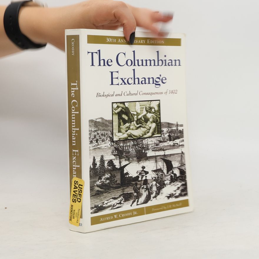 Alfred W. Crosby The Columbian Exchange