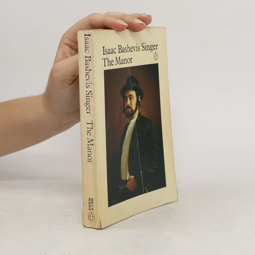 Isaac Bashevis Singer The Manor