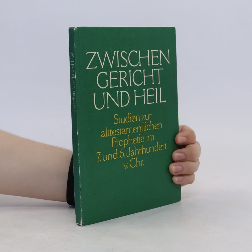 Gerhard Wallis Zwischen Gericht und Heil