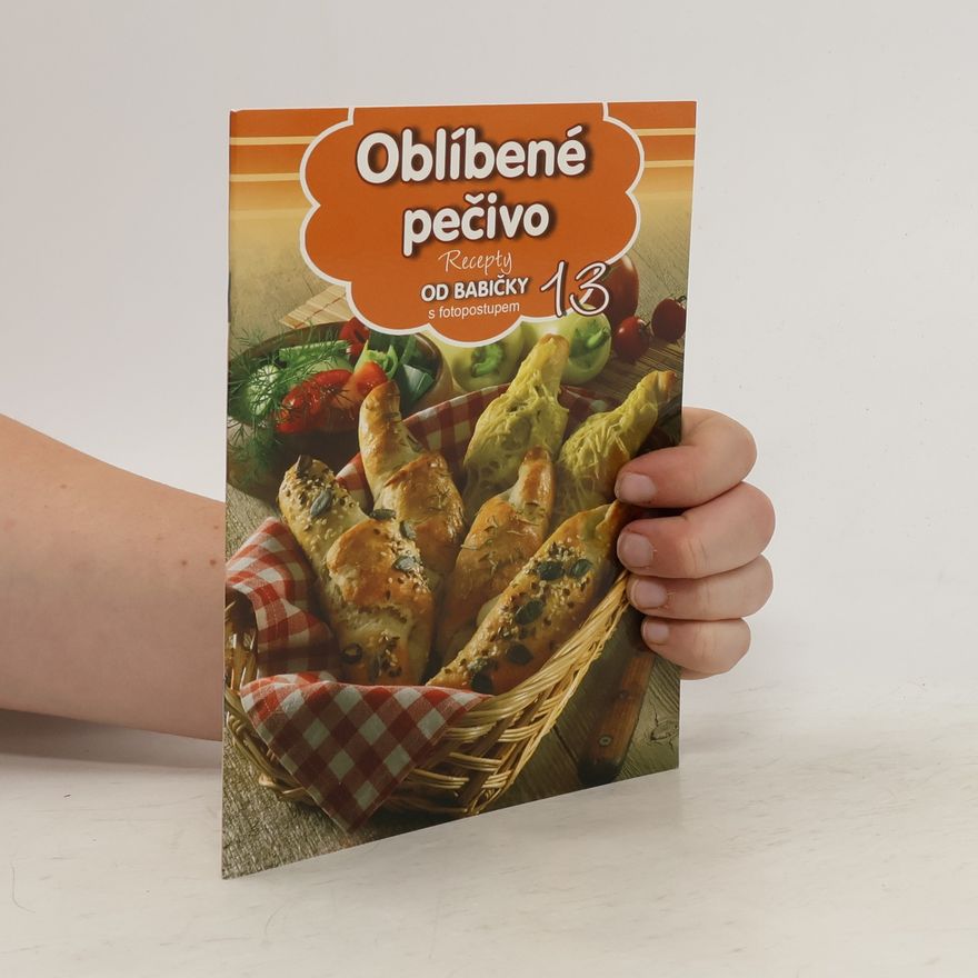 Kolektiv autorů Oblíbené pečivo