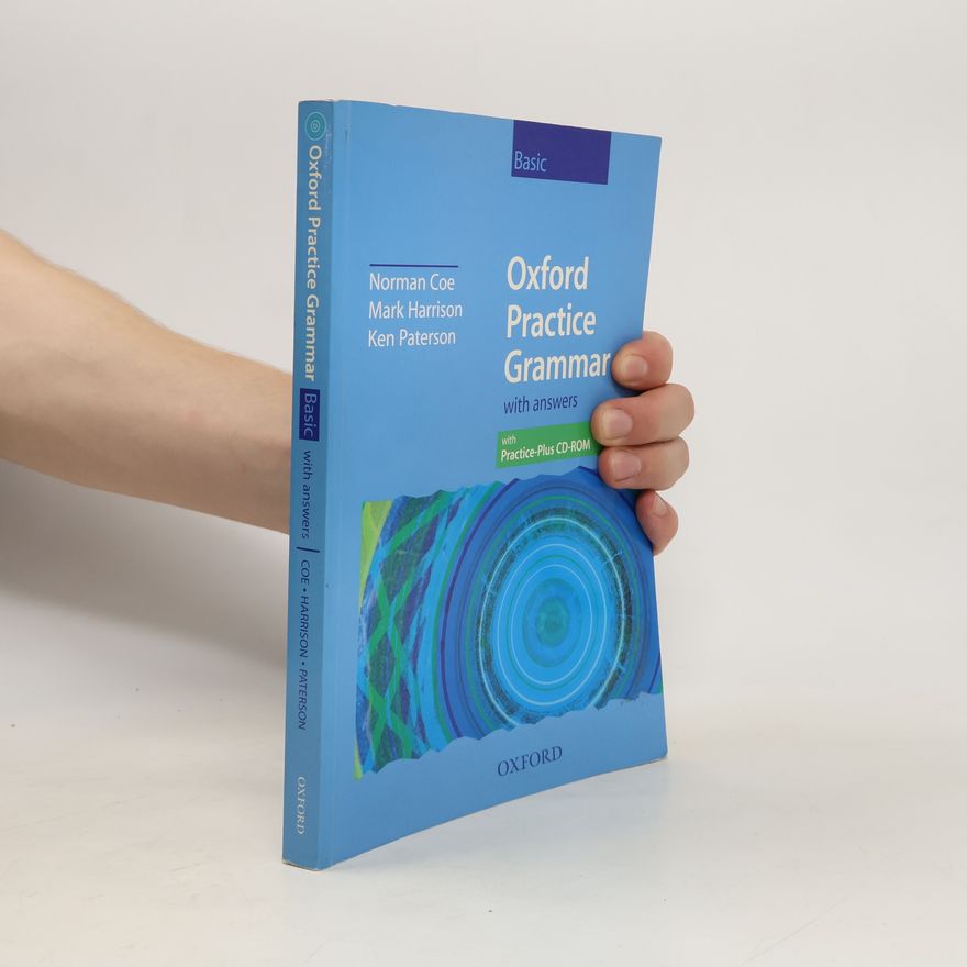 Mark Harrison Oxford practice grammar with answers. Basic