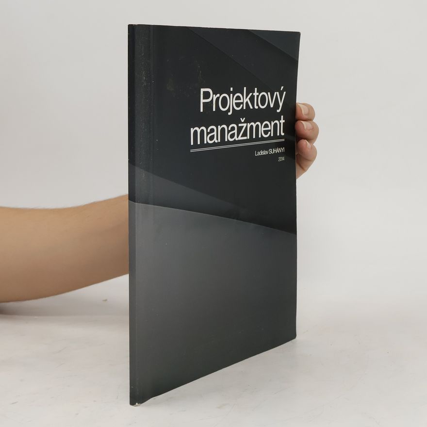 Ladislav Suhányi Projektový manažment