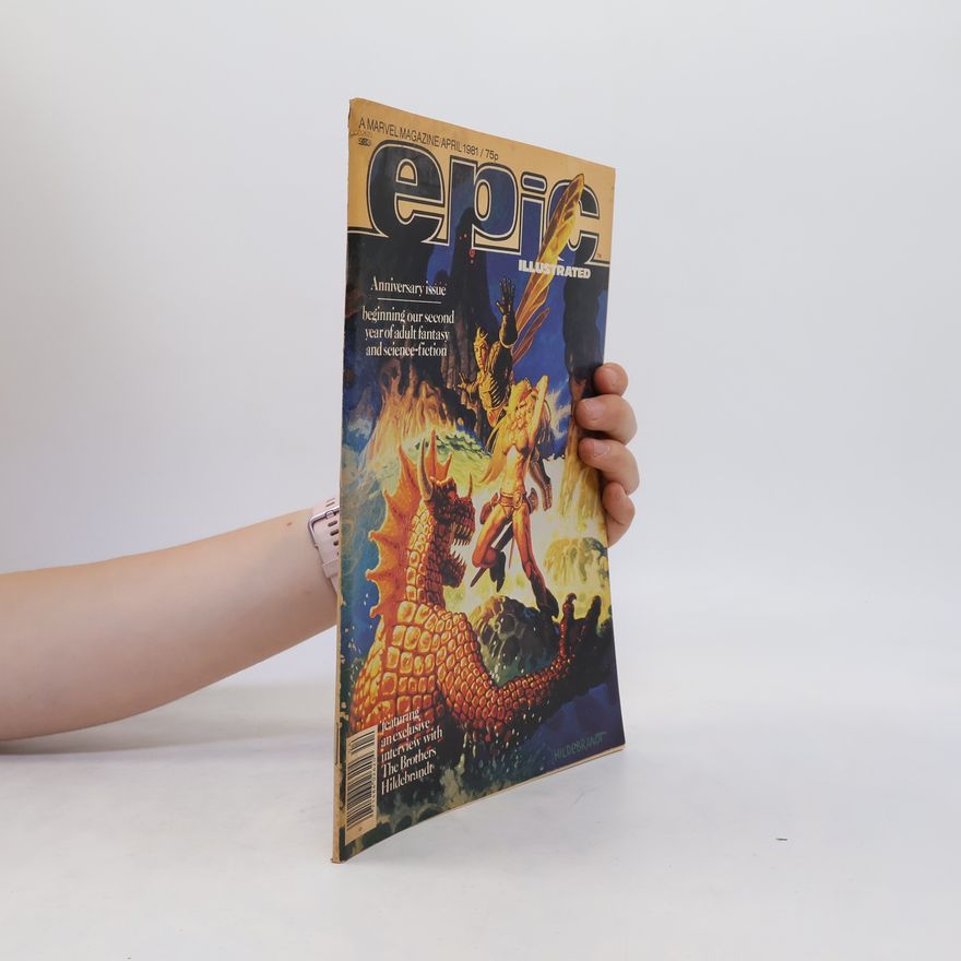 Autorenkollektiv Epic Illustrated. A Marvel magazine April/1981