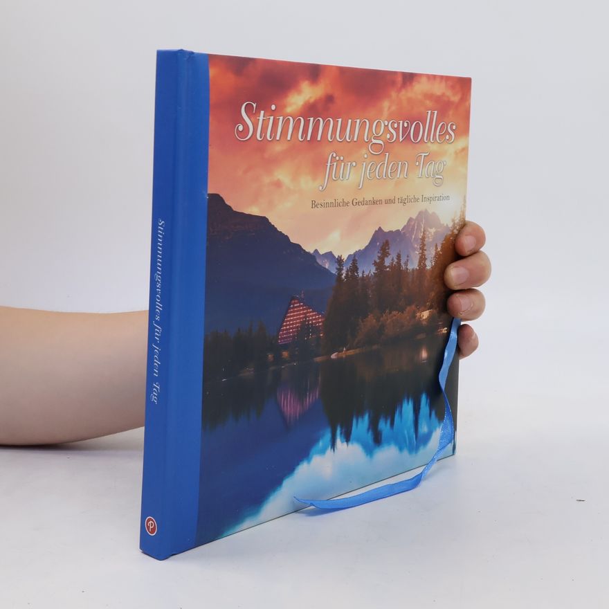 Various authors Stimmungsvolles für jeden Tag