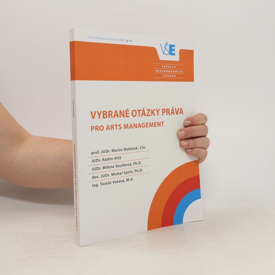 Kolektiv autorů Vybrané otázky práva pro arts management