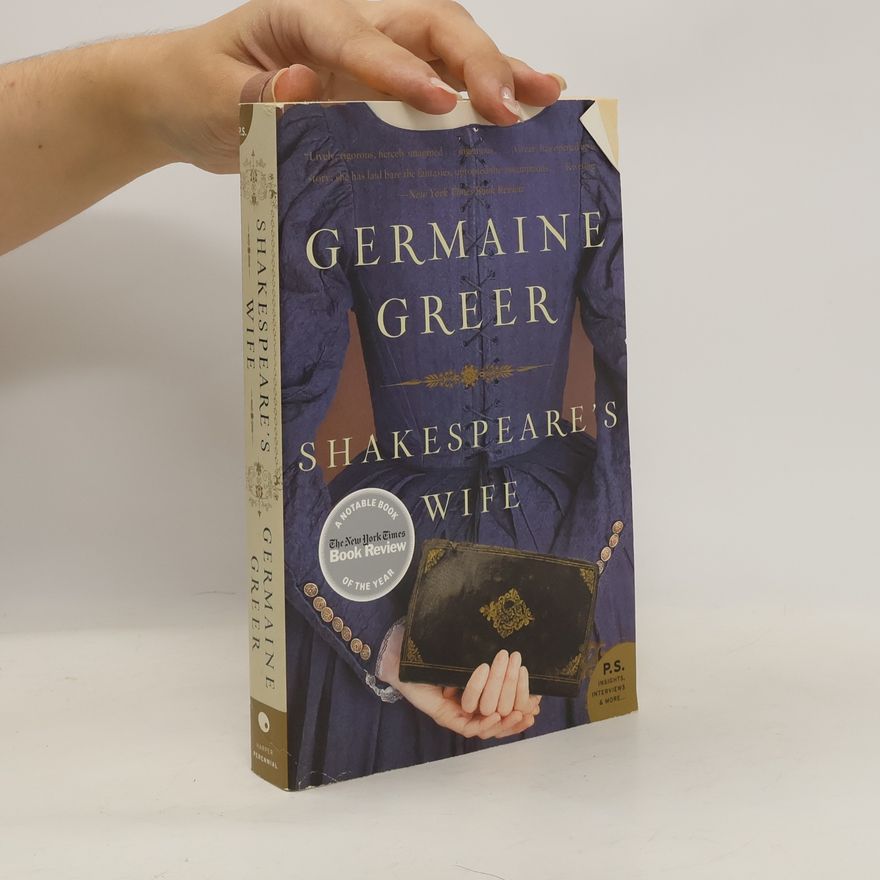 Germaine Greer Shakespeare's Wife