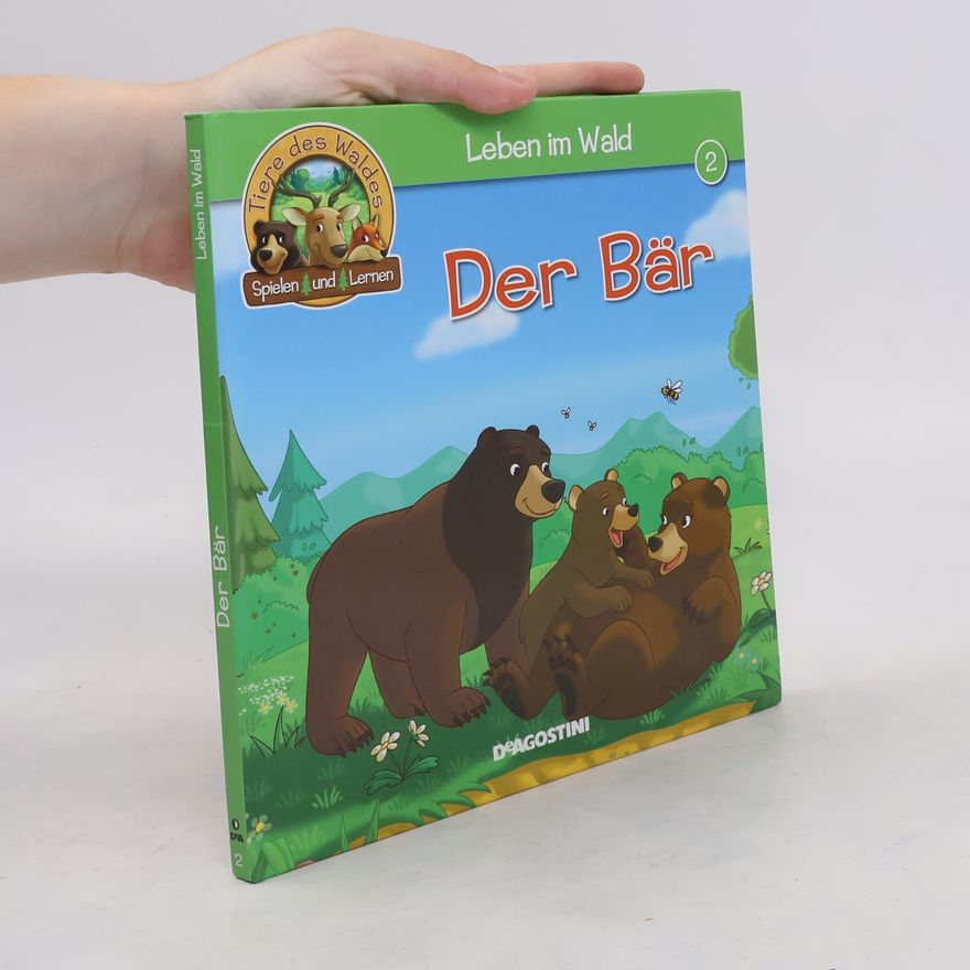 Autorenkollektiv Leben im Wald. Der Bär