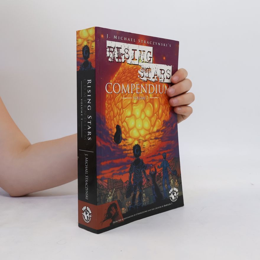 J. Michael Straczynski Rising Stars Compendium 1