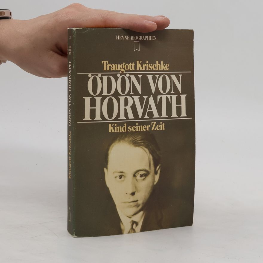 Traugott Krischke Ödön von Horvath