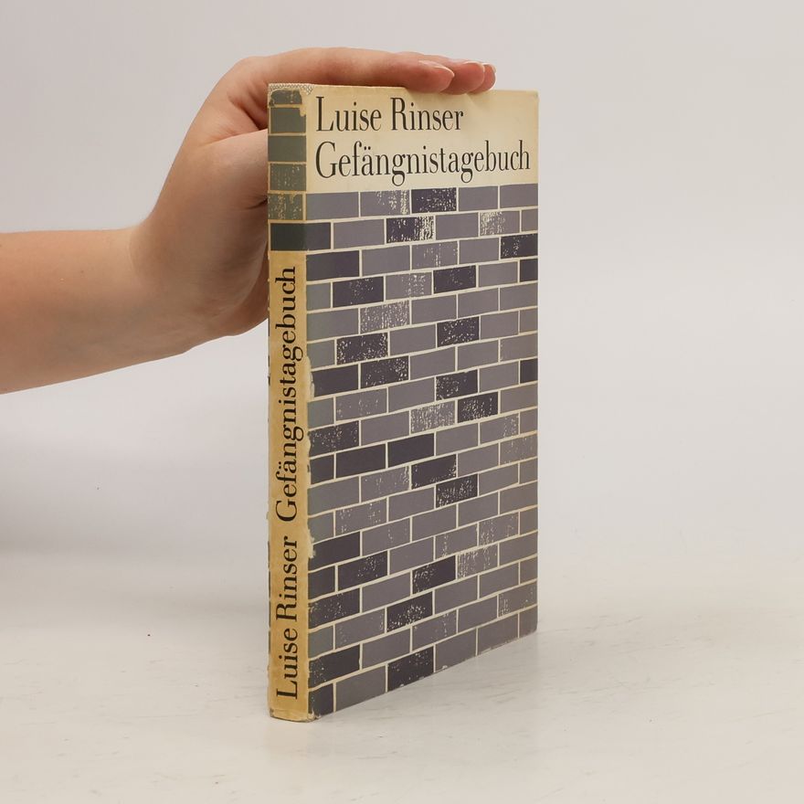 Luise Rinser Gefängnistagebuch