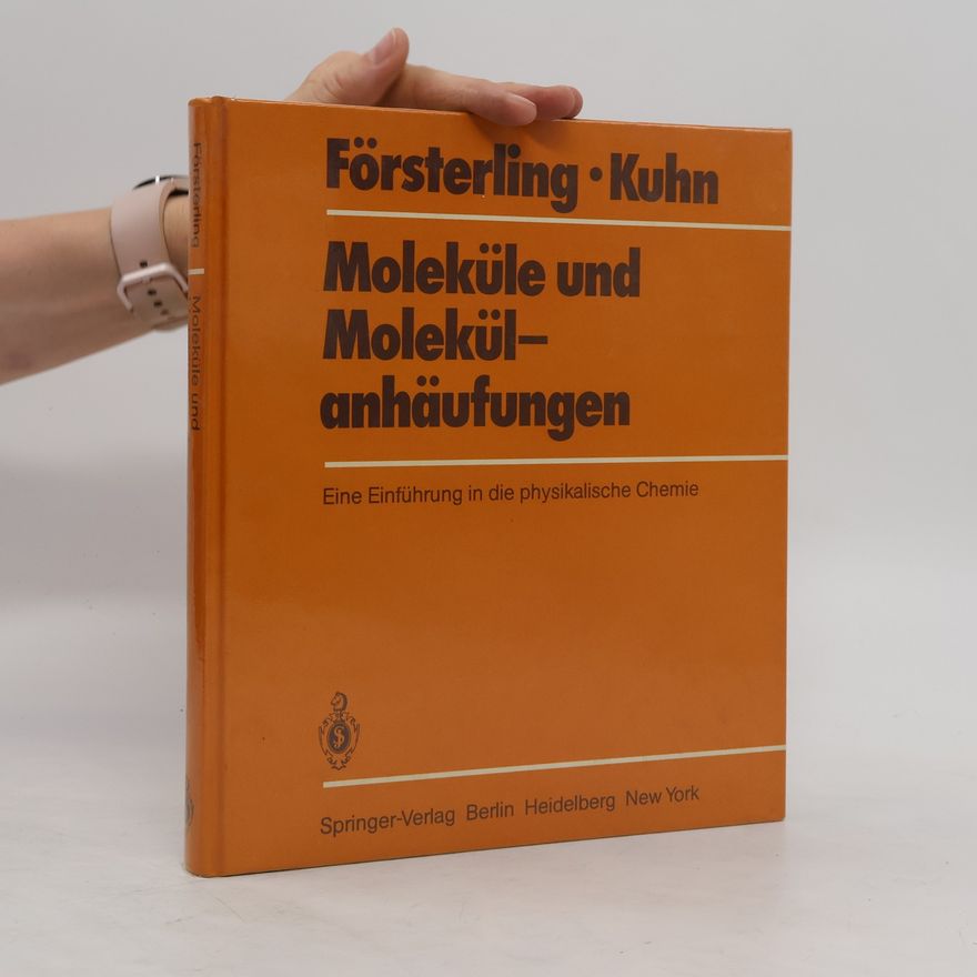 Autorenkollektiv Moleküle und Molekülanhäufungen
