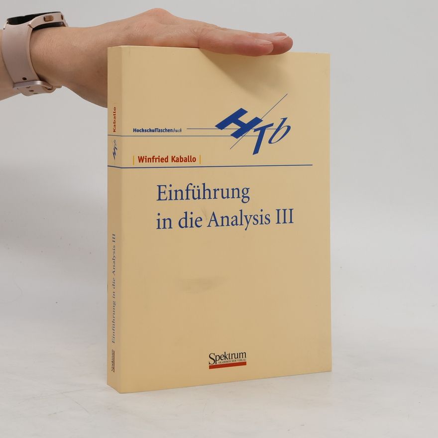 Winfried Kaballo Einführung in die Analysis 3