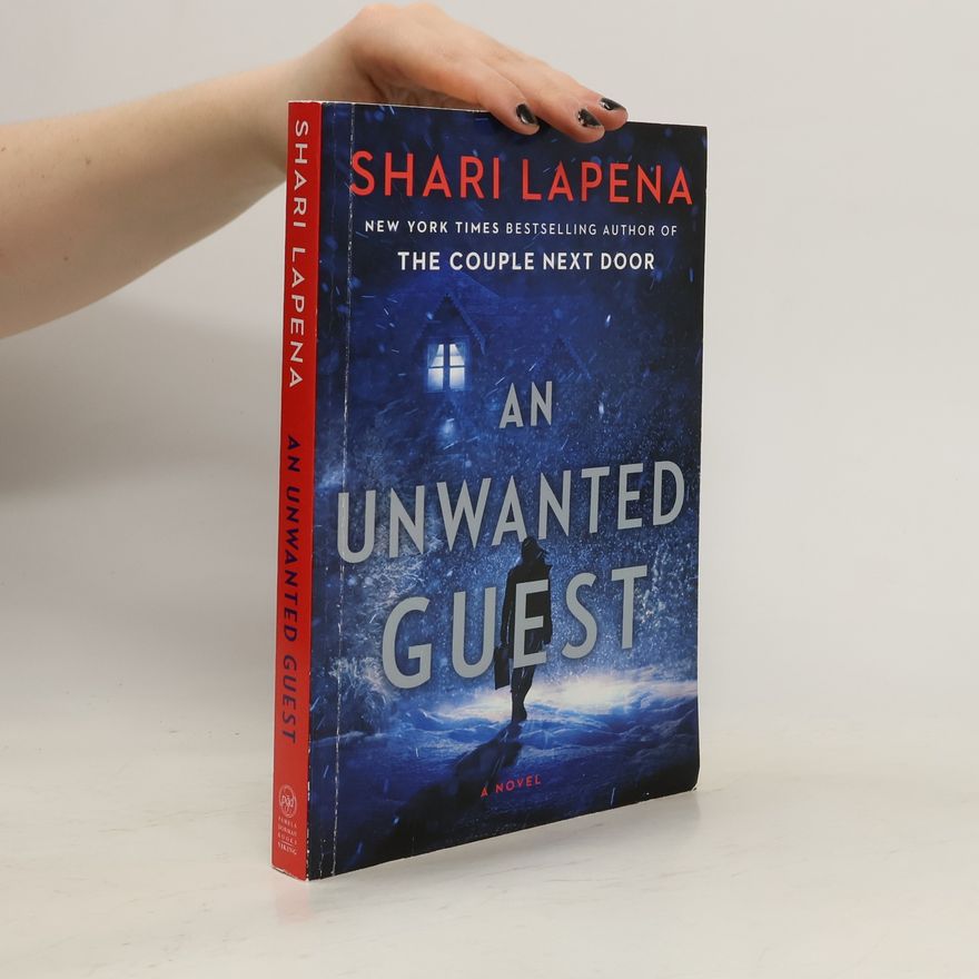 Shari Lapena An Unwanted Guest