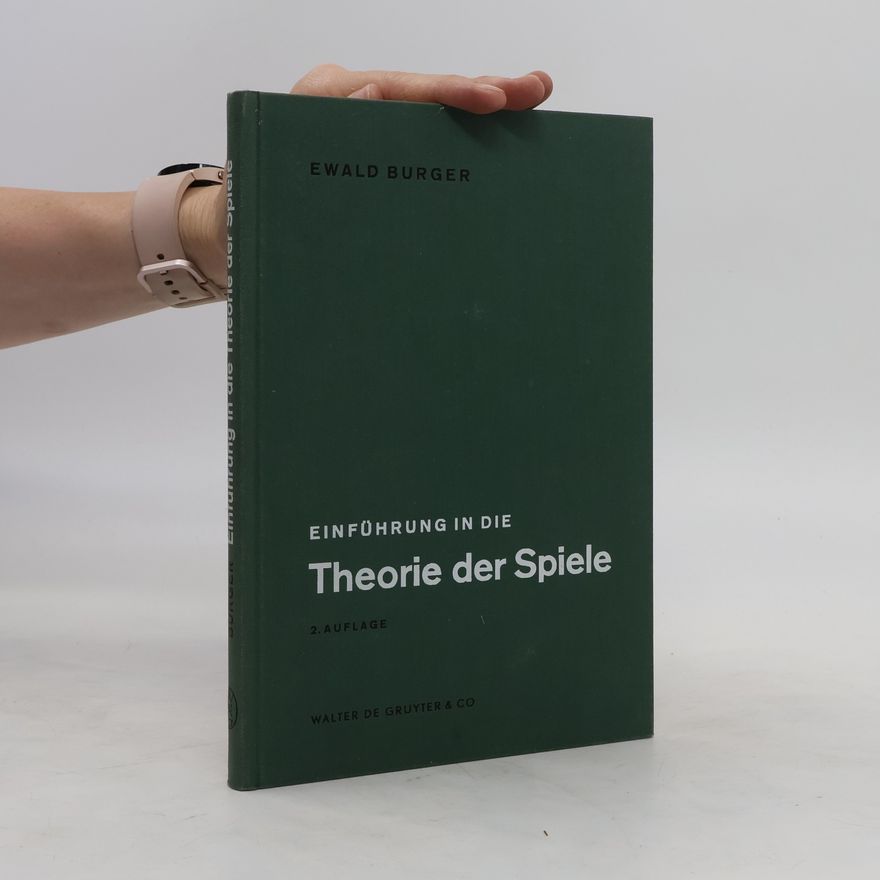 Ewald Burger Theorie der Spiele