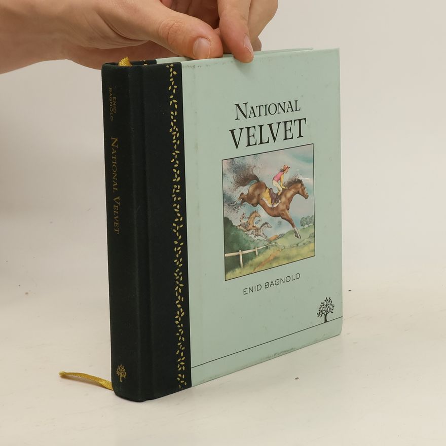 Enid Bagnold National Velvet