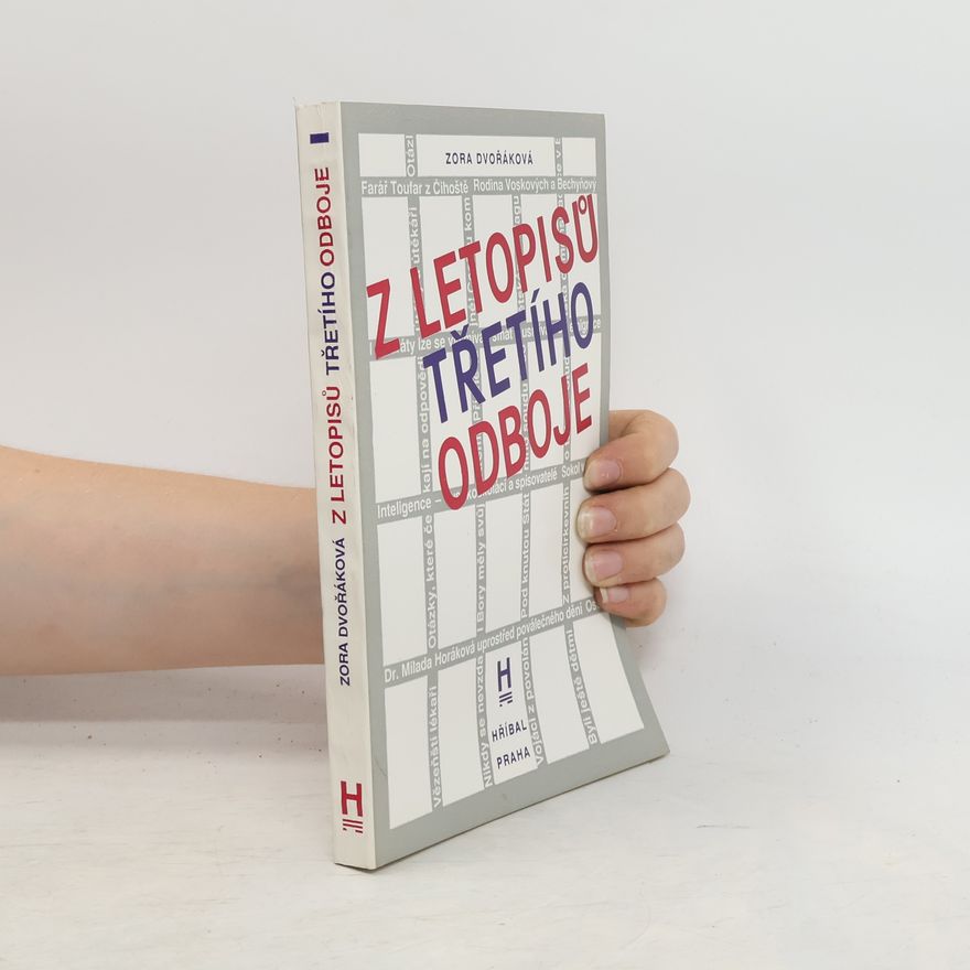 Zora Dvořáková Z letopisů třetího odboje