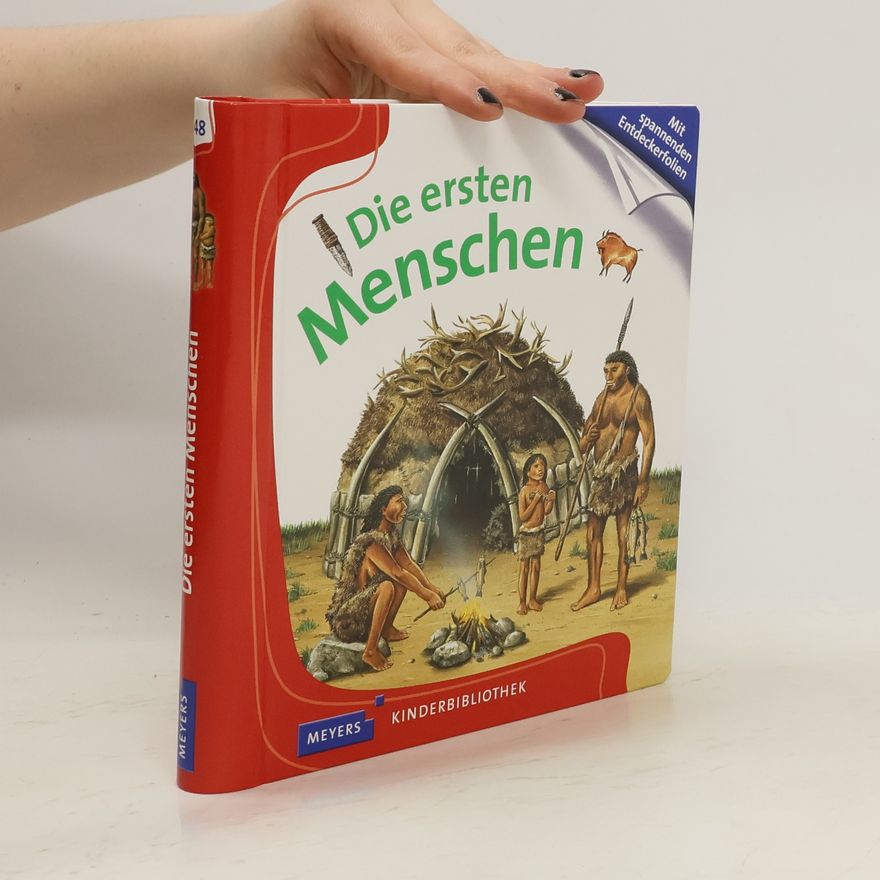 Jean Philippe Chabot Die ersten Menschen. Meyers Kinderbibliothek