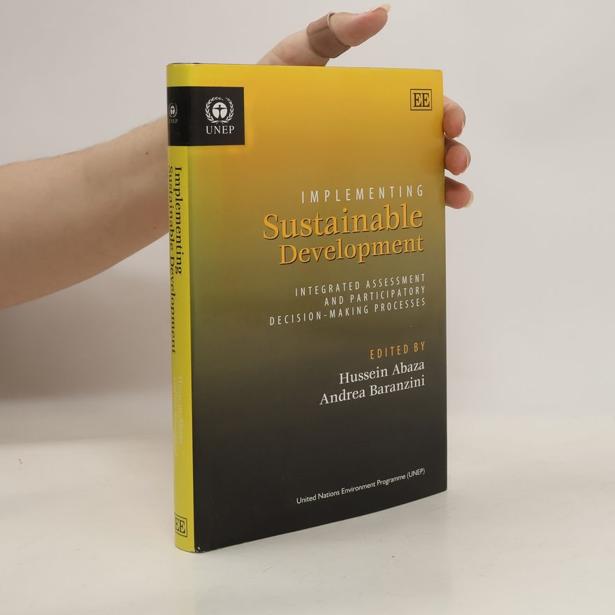 Andrea Baranzini Implementing Sustainable Development