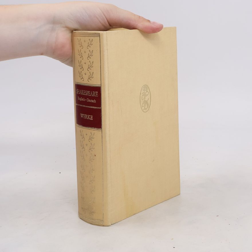 Levin Ludwig Schücking Shakespeare's Works. English and German, Volume the Seventh. Shakespeares Werke. Englisch und Deutsch, Siebenter Band