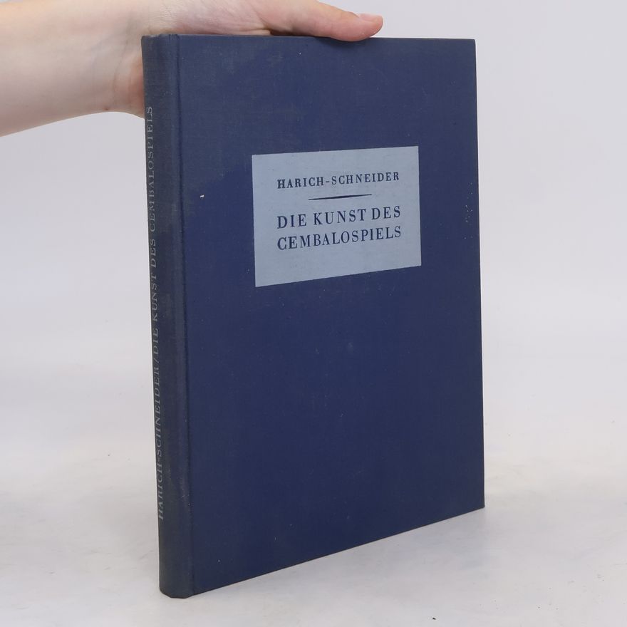 Eta Harich-Schneider Die Kunst des Cembalospiels