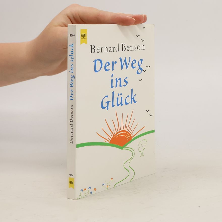 Bernard Benson Der Weg ins Glück
