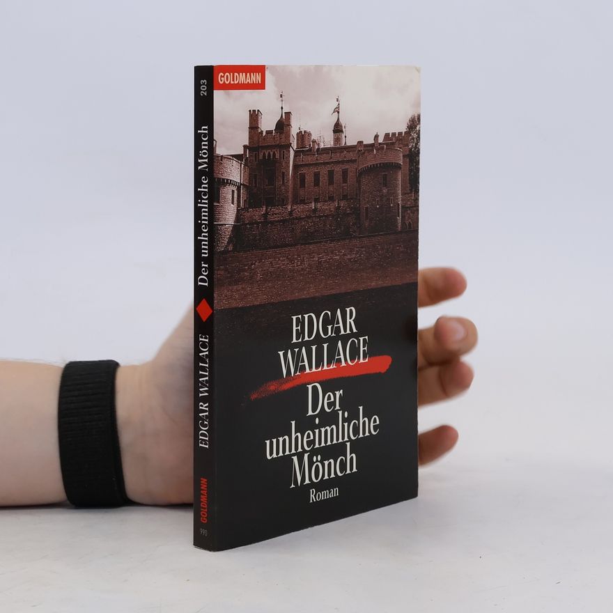 Edgar Wallace Der unheimliche Mönch