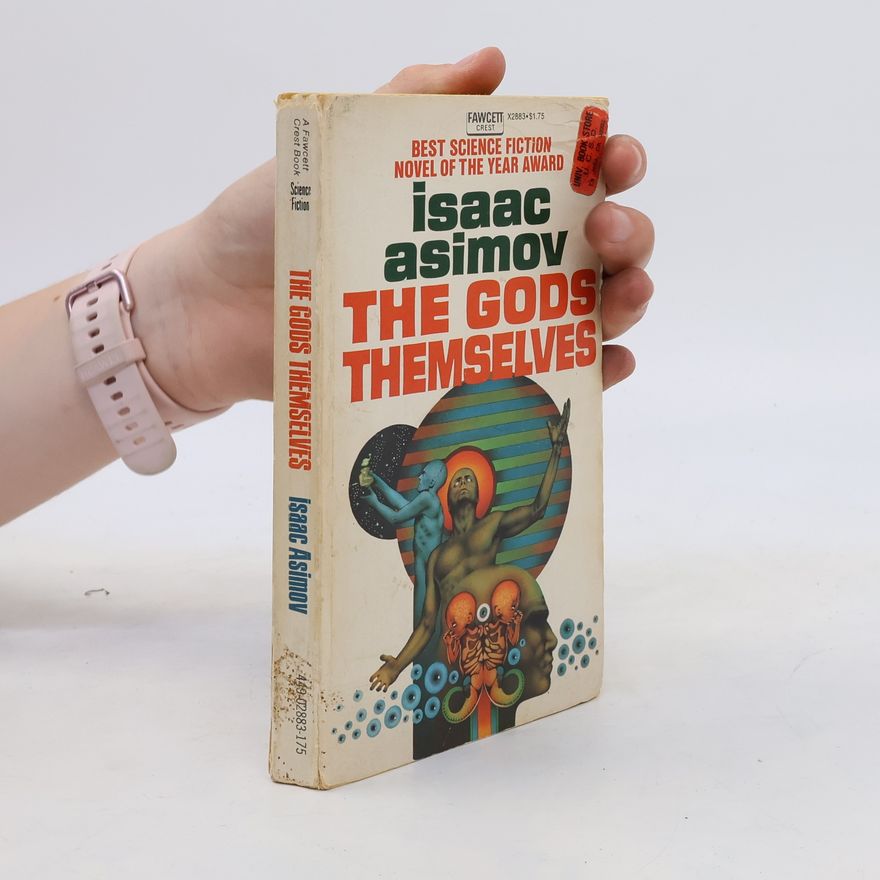 Isaac Asimov The Gods Themselves