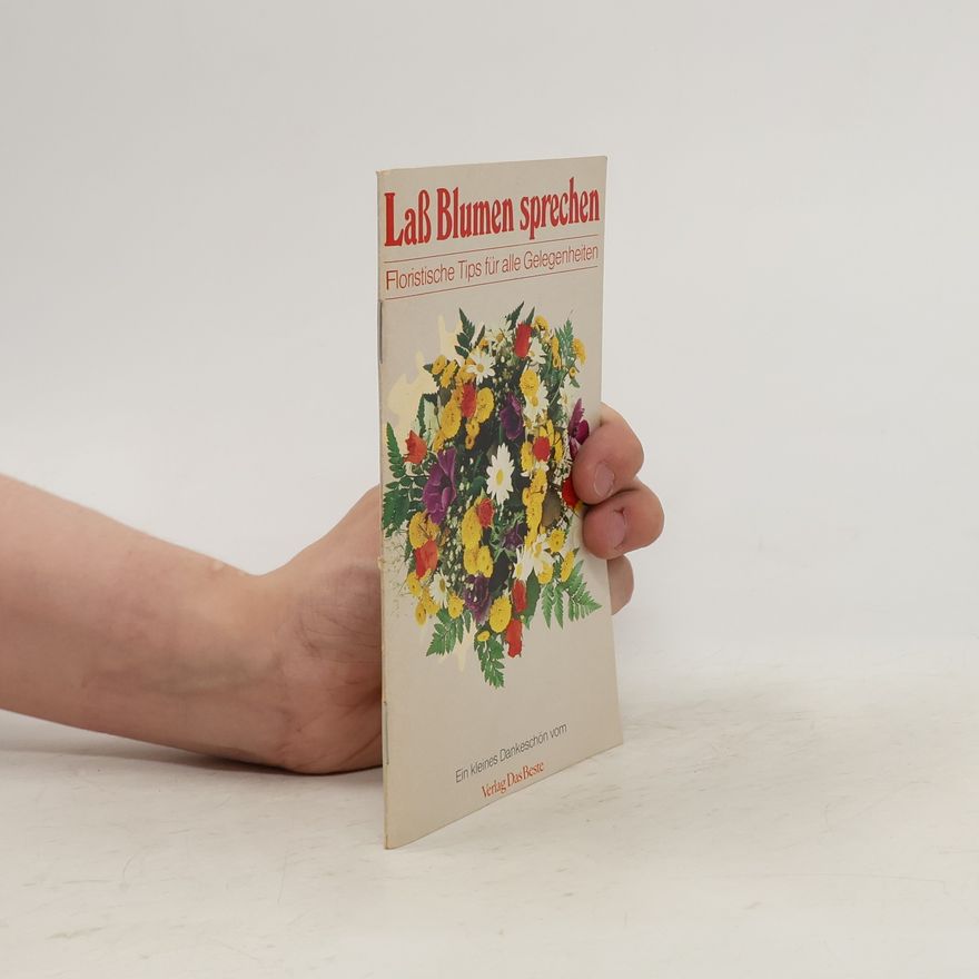 Autorenkollektiv Lass Blumen sprechen