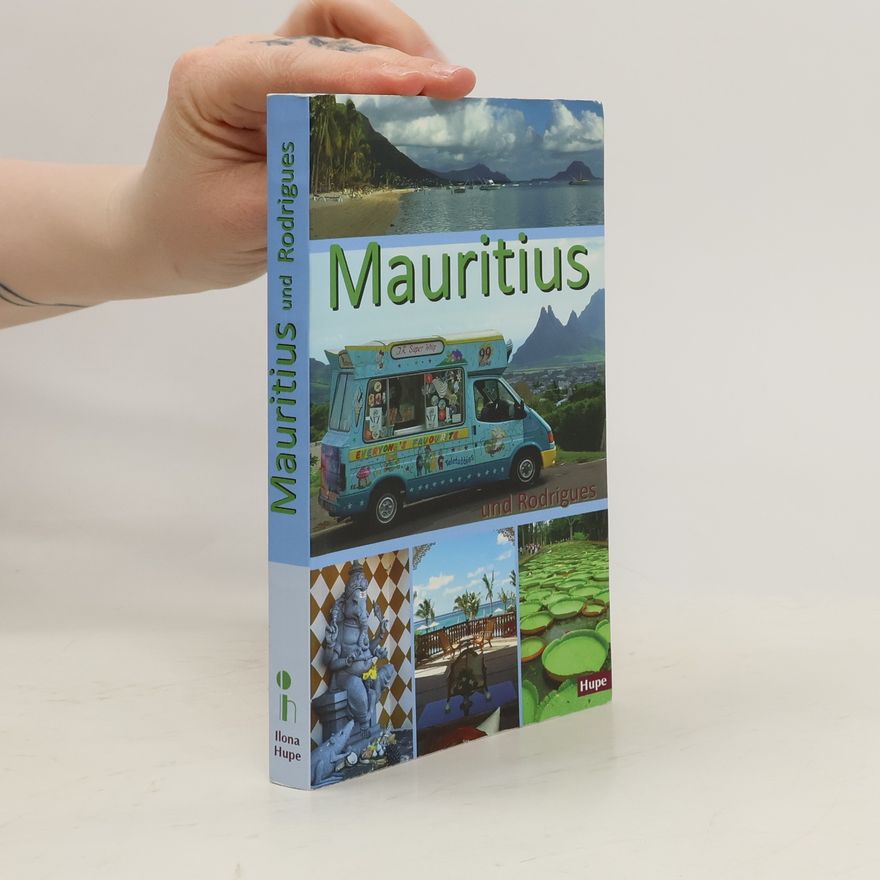 Ilona Hupe Mauritius und Rodrigues