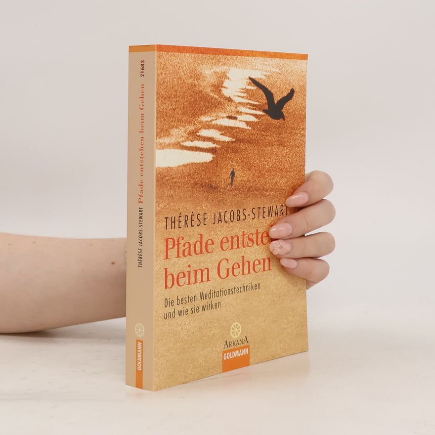 Thérèse Jacobs Stewart Pfade entstehen beim Gehen