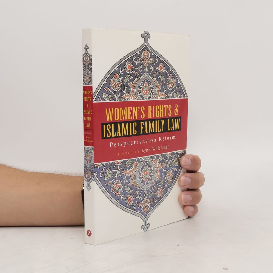 Lynn Welchman Women's Rights and Islamic Family Law