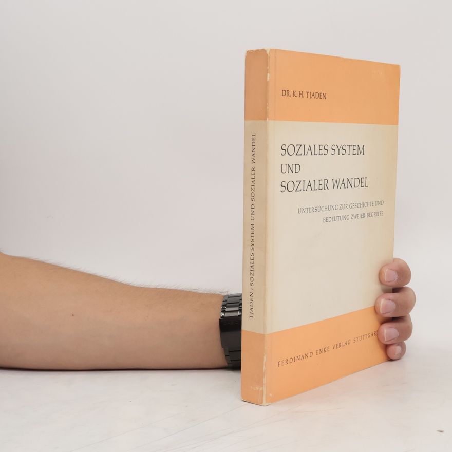 Karl Hermann Tjaden Soziales System und Sozialer Wandel