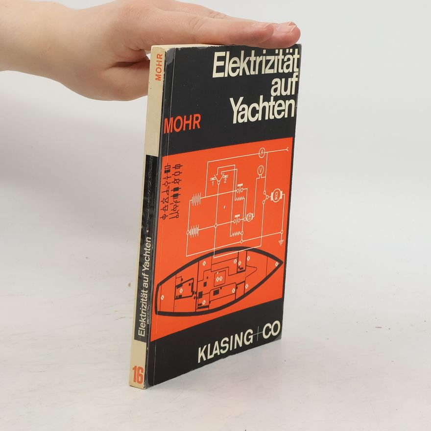 Ulrich Mohr-Matuschek Elektrizität auf Yachten