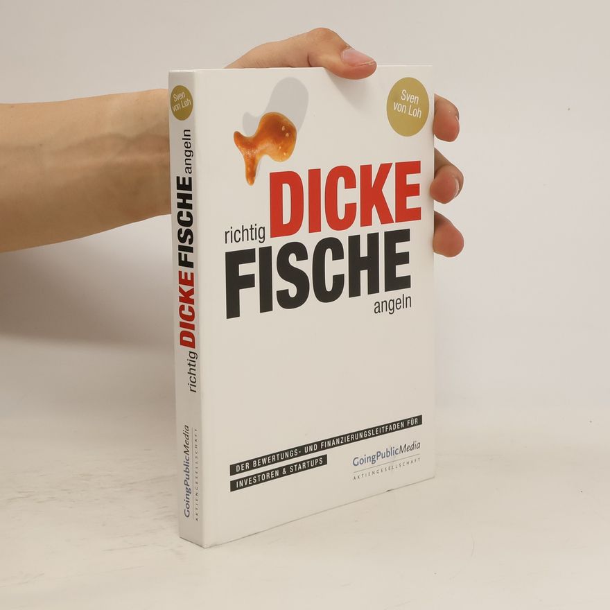 Sven von Loh Richtig dicke Fische angeln