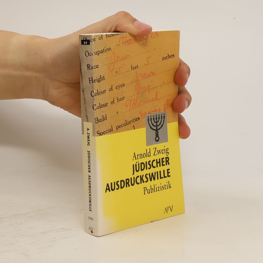 Arnold Zweig Jüdischer Ausdruckswille