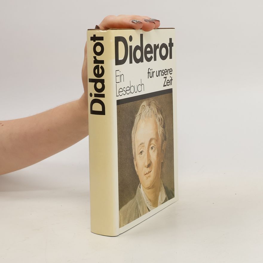 Friedrich Bassenge Diderot. Ein Lesebuch für unsere Zeit