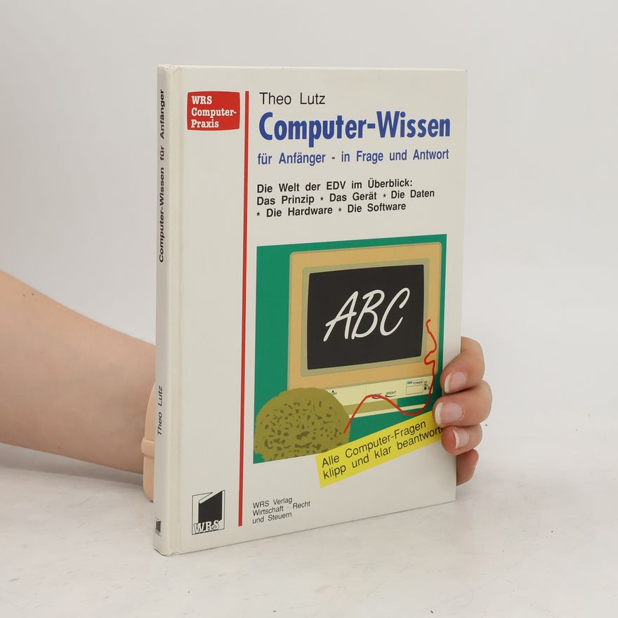 Theo Lutz Computer-Wissen für Anfänger