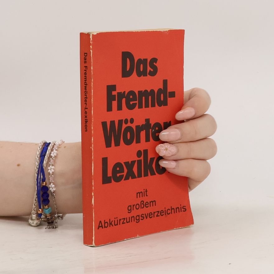 Autorenkollektiv Das Fremdwörter-Lexikon