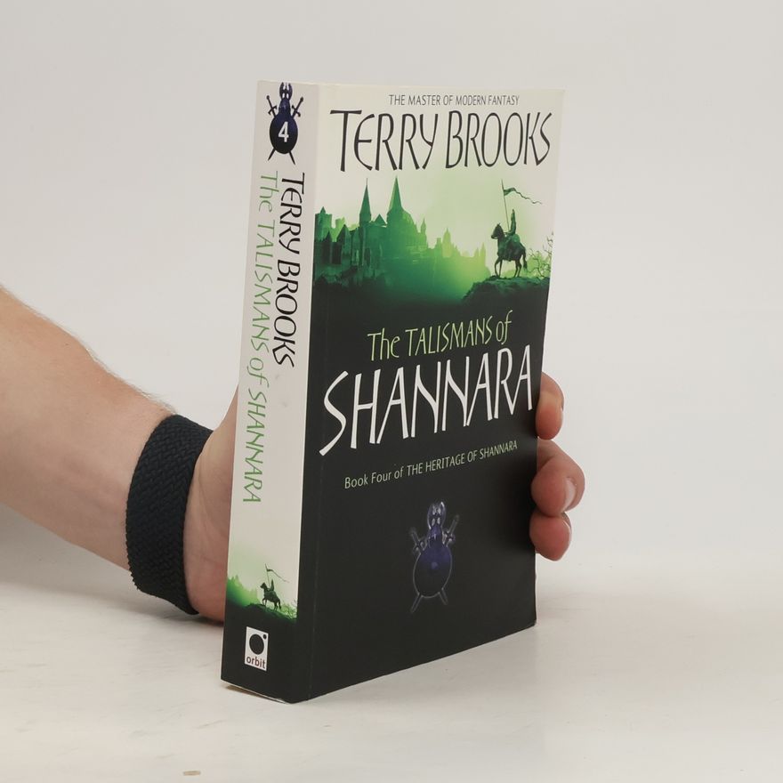 Terry Brooks The Talismans of Shannara. Book Four