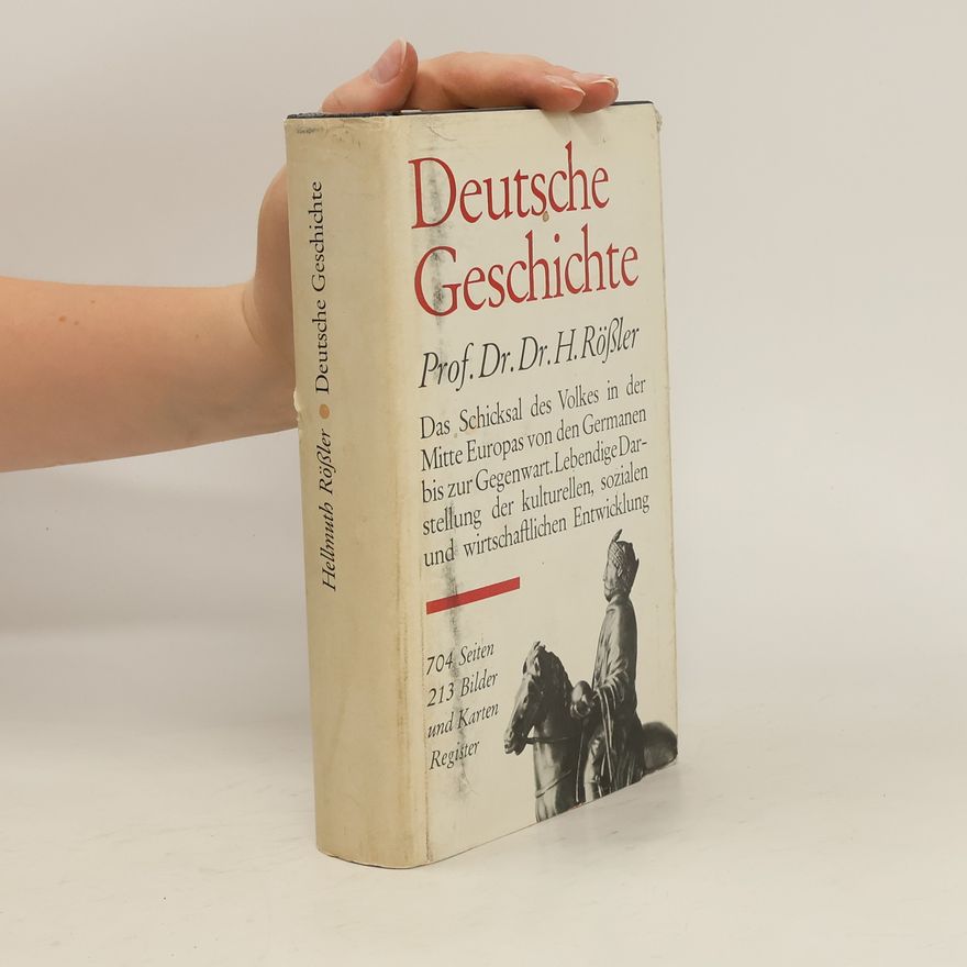 Hellmuth Rössler  Deutsche Geschichte