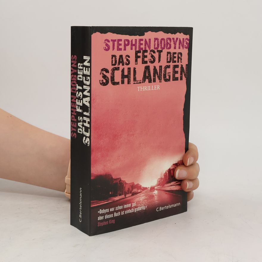 Stephen Dobyns Das Fest der Schlangen