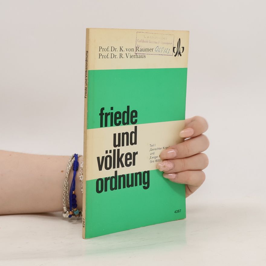 R. Vierhaus Friede und völker ordnung