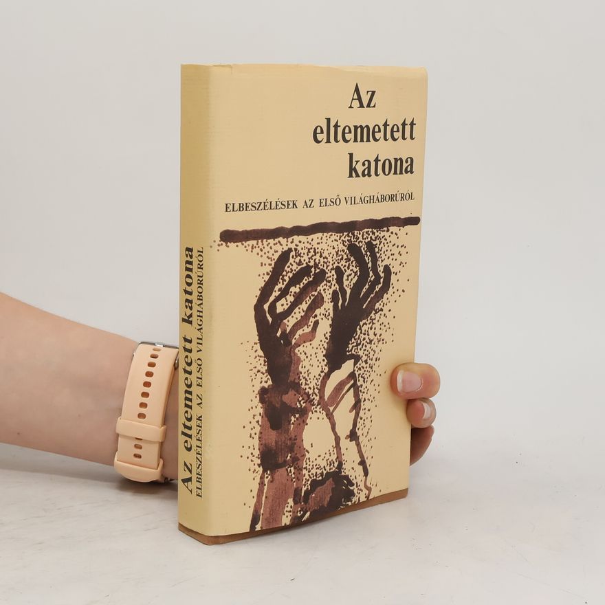 Collectif d'auteurs Az eltemetett katona